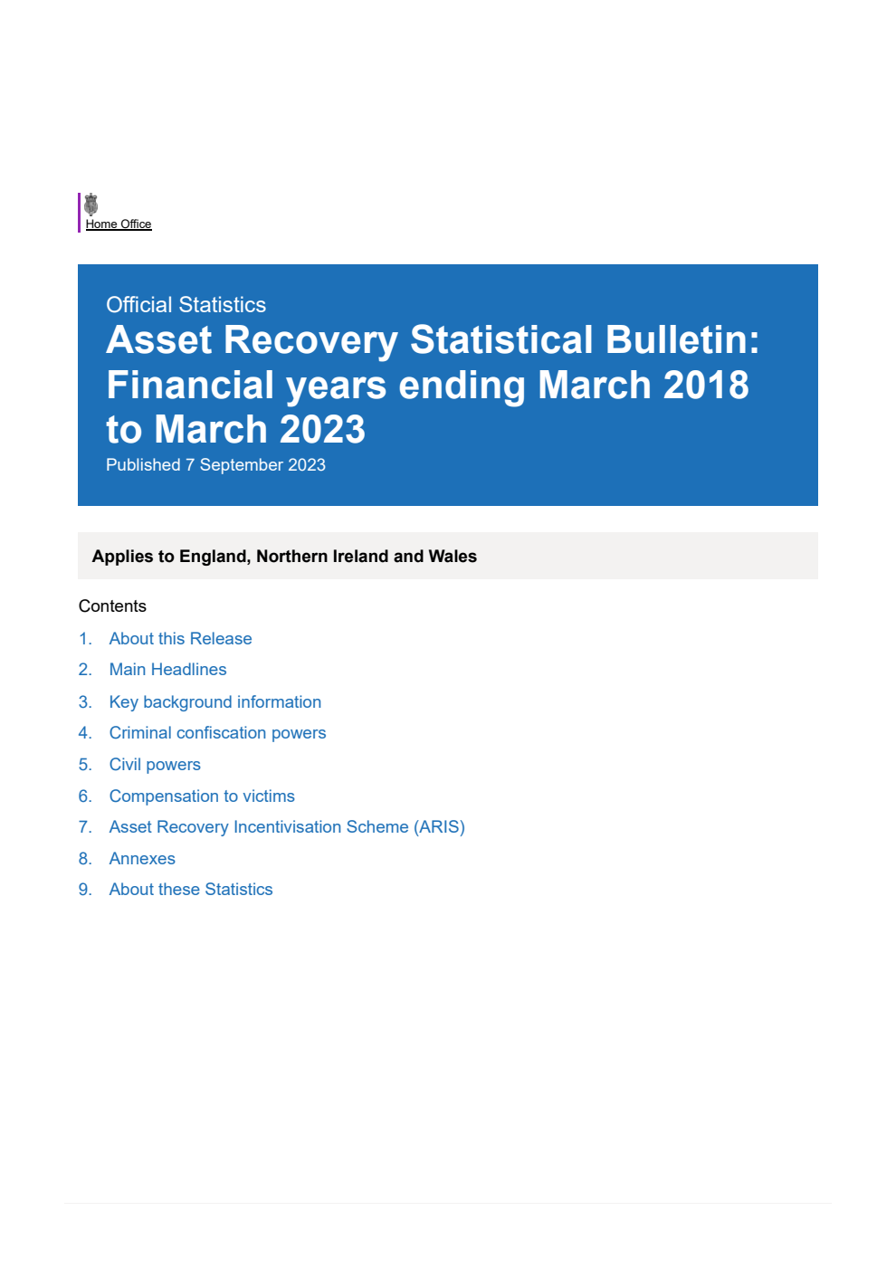 Home Office Statistical Bulletin Asset Recovery Statistical Bulletin: Financial years ending March 2018 to March 2023