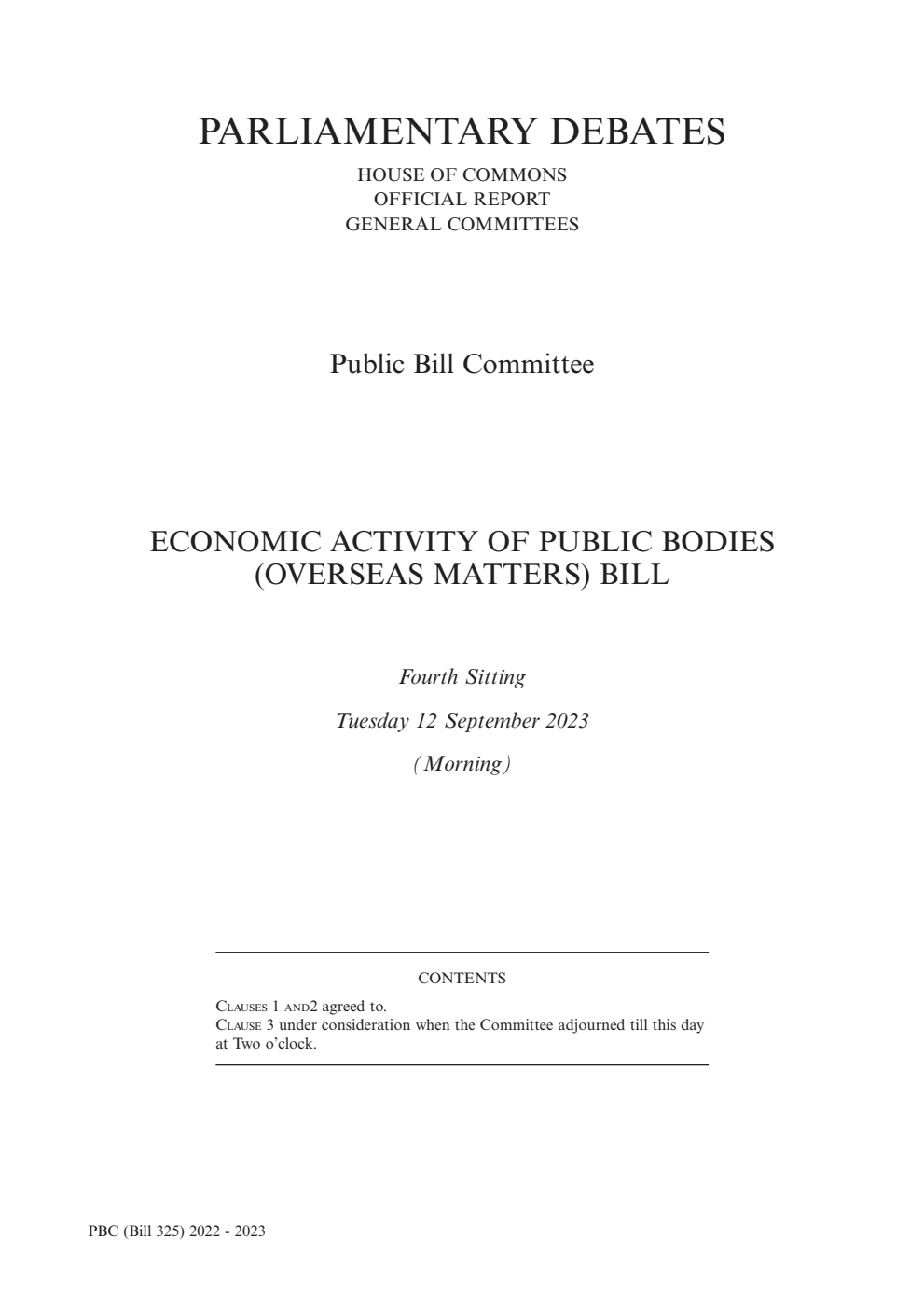 Economic Activity of Public Bodies (Overseas Matters) Public Bill Committee 4th Sitting 12th September 2023 AM