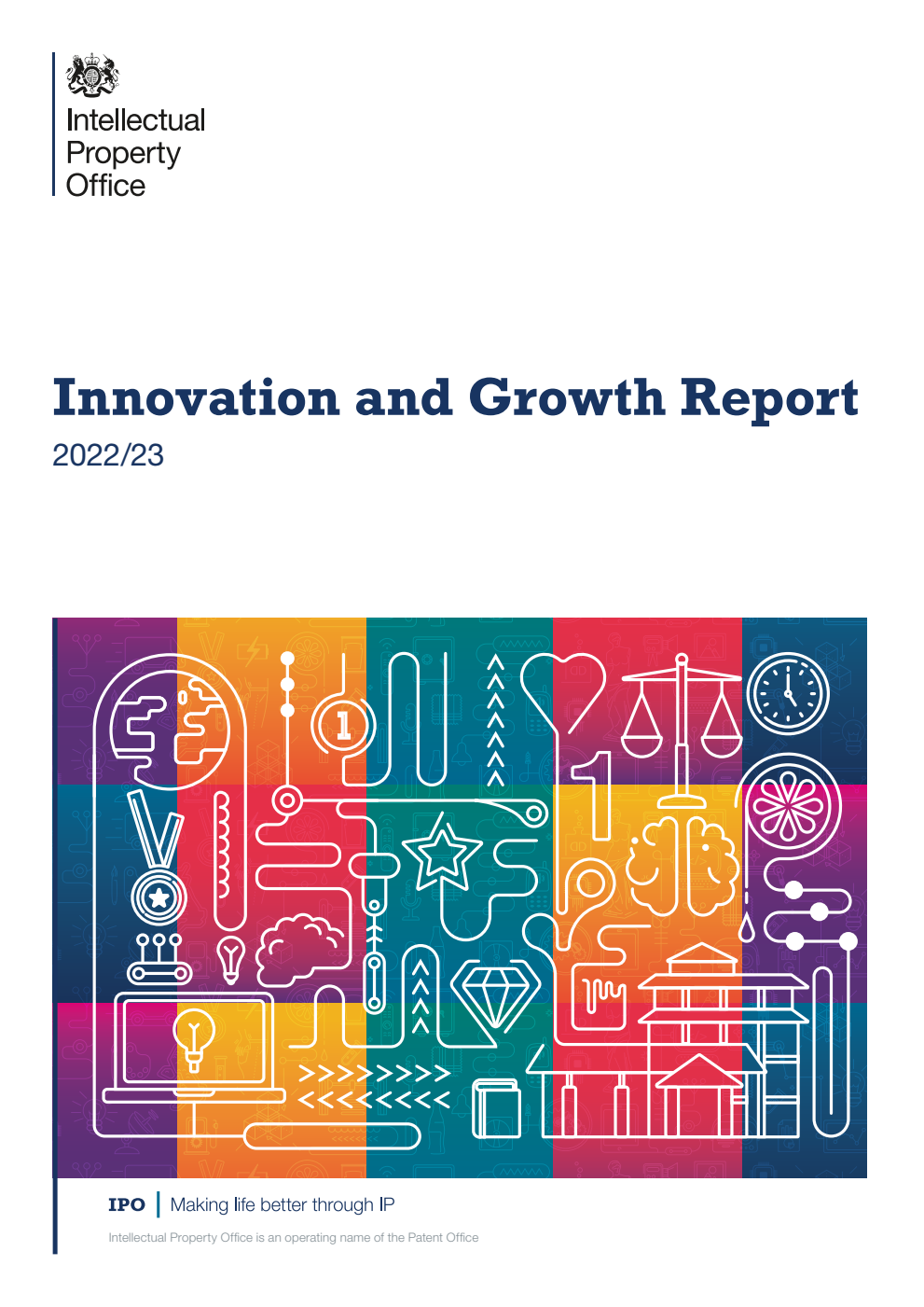Promoting Innovation and Growth: The Intellectual Property Office at Work 2022/23