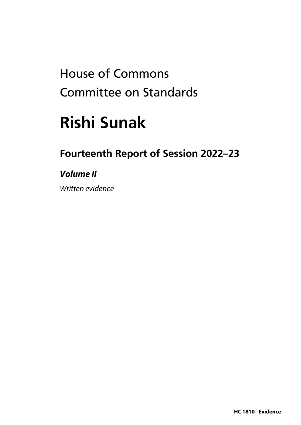 Standards Committee 14th Report. Rishi Sunak Volume 2. Written evidence