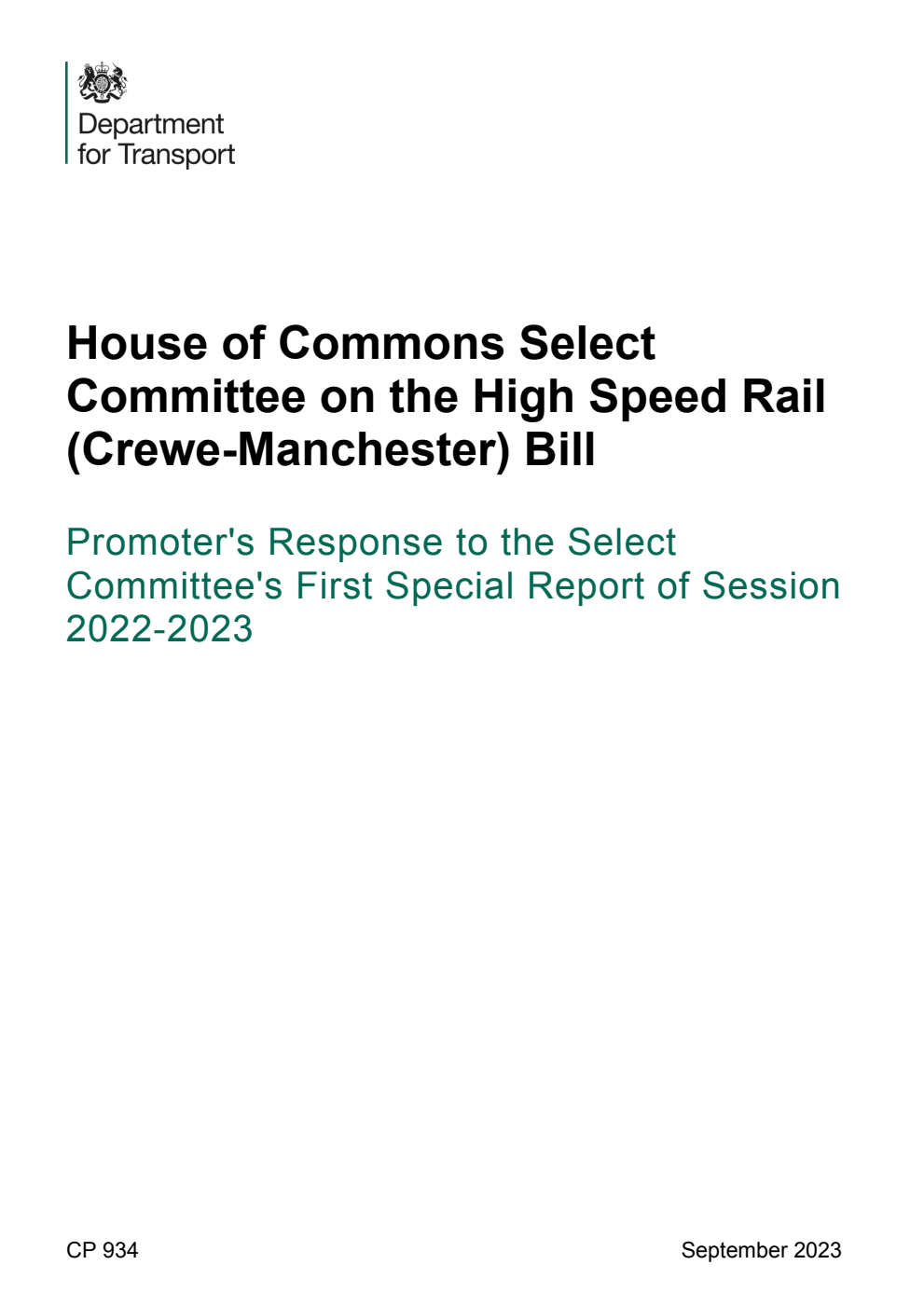 House of Commons Select Committee on the High Speed Rail (Crewe-Manchester) Bill. Promoter's Response to the Select Committee's First Special Report of Session 2022-2023