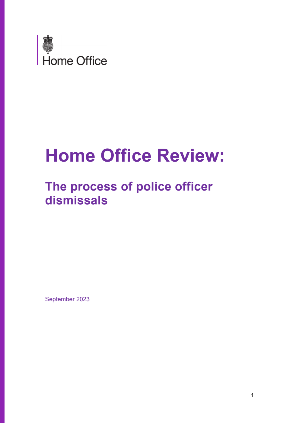 Home Office Review: The process of police officer dismissals