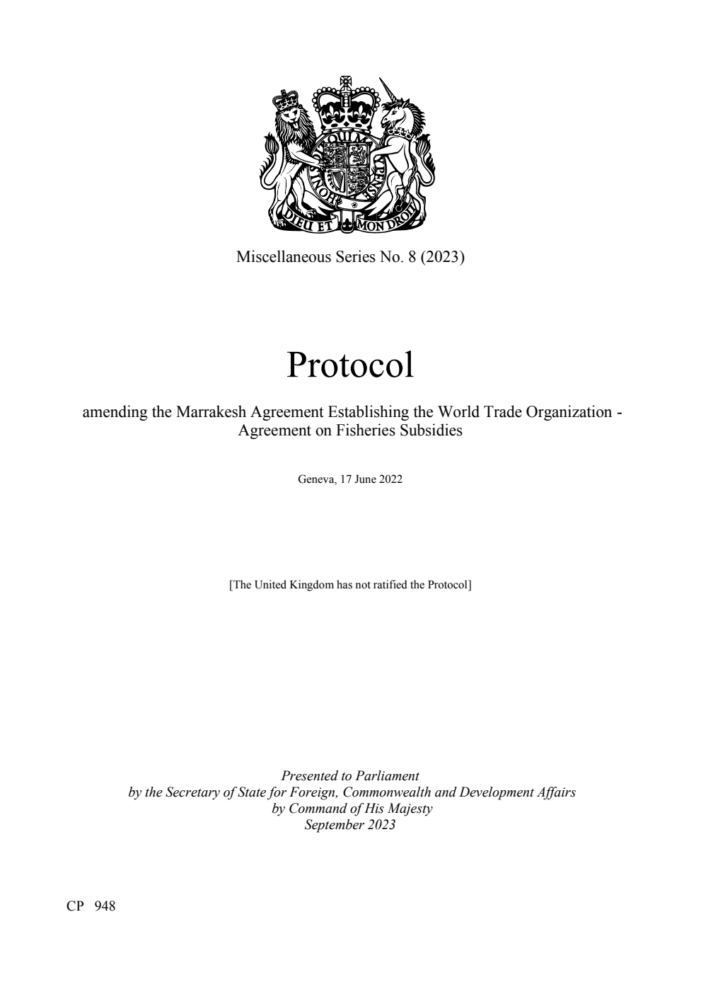 Miscellaneous Series No. 8 (2023) Protocol amending the Marrakesh Agreement Establishing the World Trade Organization - Agreement on Fisheries Subsidies. Geneva, 17 June 2022