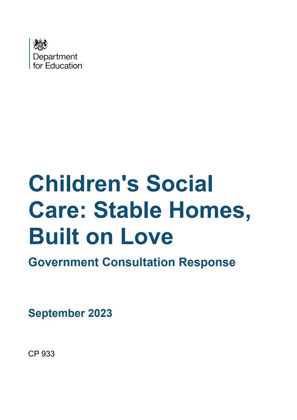 Children's Social Care: Stable Homes, Built on Love. Government Consultation Response