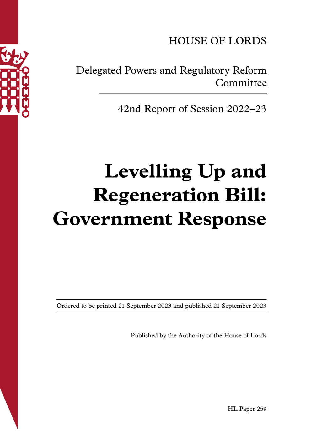 Delegated Powers and Regulatory Reform Committee 42nd Report. Levelling Up and Regeneration Bill: Government Response