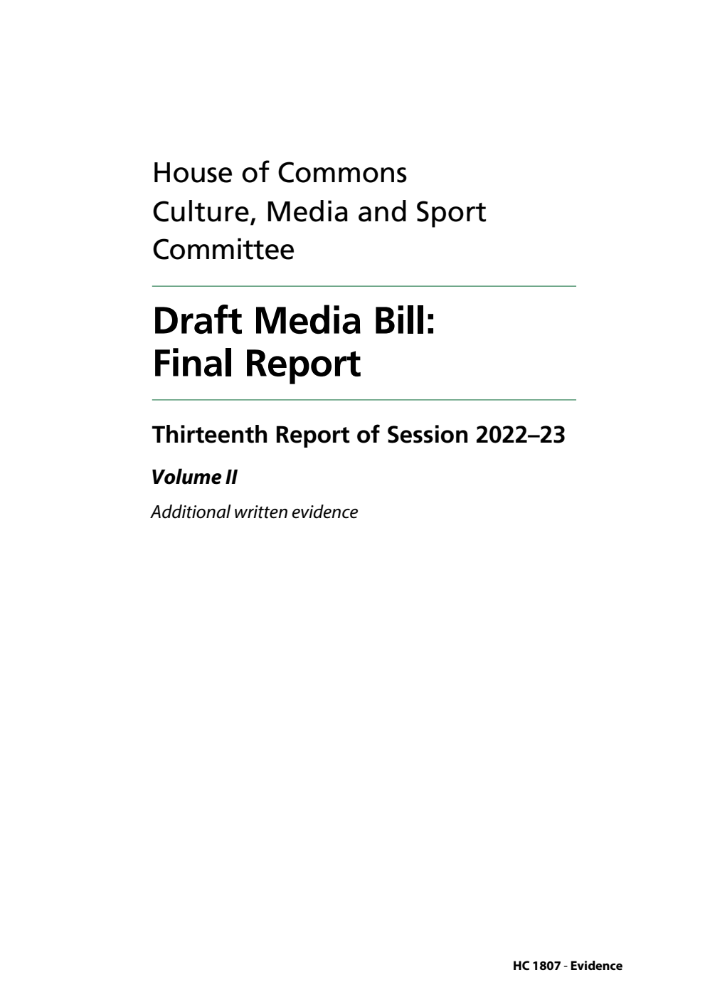 Culture, Media and Sport Committee 13th Report. Draft Media Bill: Final Report Volume 2. Additional written evidence