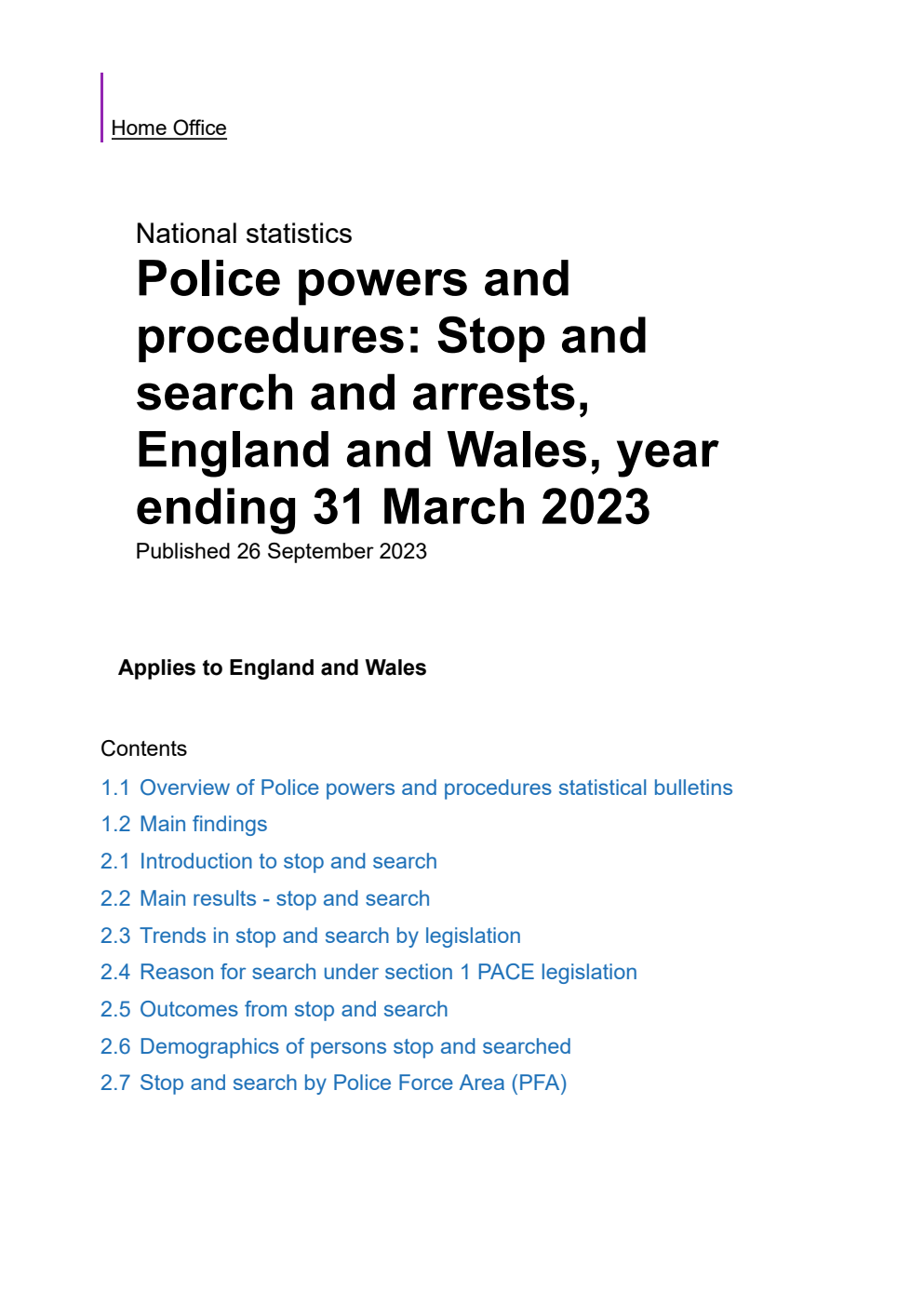 Home Office Statistical Bulletin Police powers and procedures: Stop and search and arrests, England and Wales, year ending 31 March 2023
