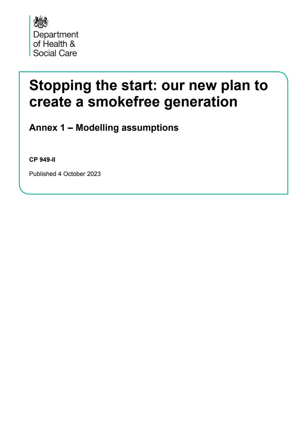 Stopping the start: our new plan to create a smokefree generation. Annex 1 – Modelling assumptions