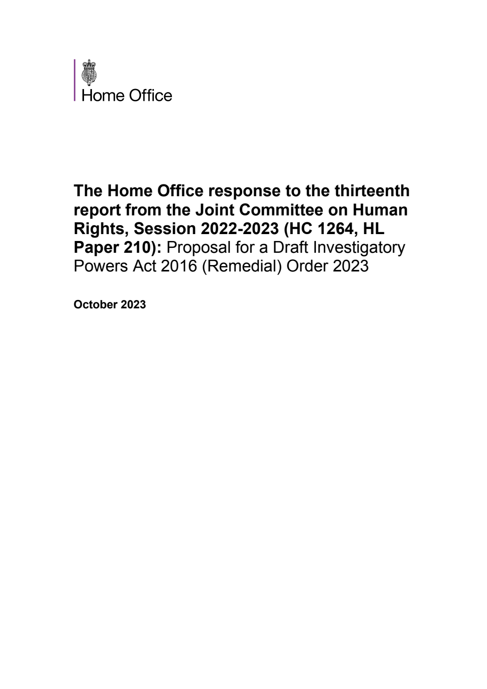 The Home Office response to the thirteenth report from the Joint Committee on Human Rights, Session 2022-2023 (HC 1264, HL Paper 210): Proposal for a Draft Investigatory Powers Act 2016 (Remedial) Order 2023