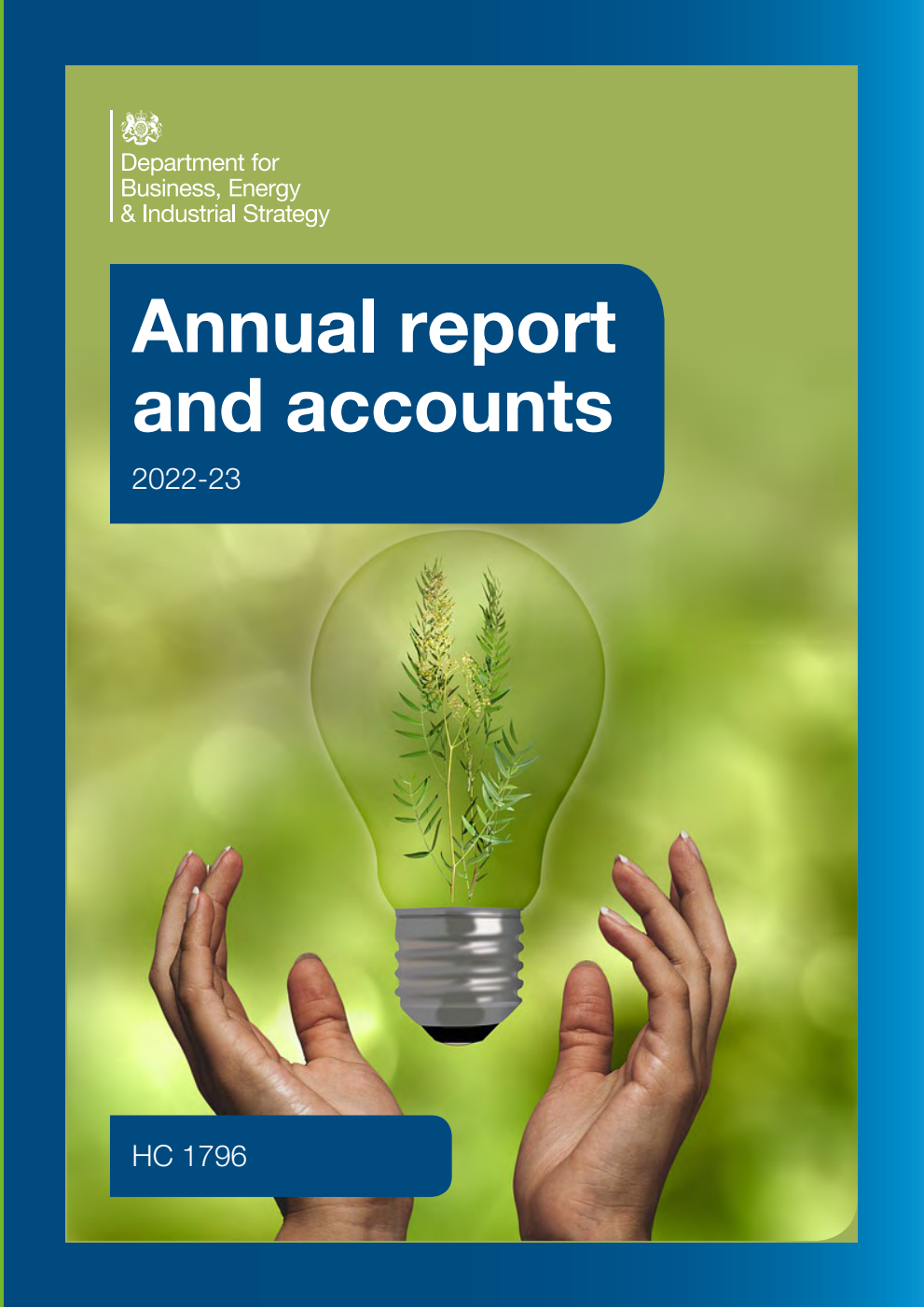 Department for Business, Energy and Industrial Strategy Annual report and accounts 2022-23