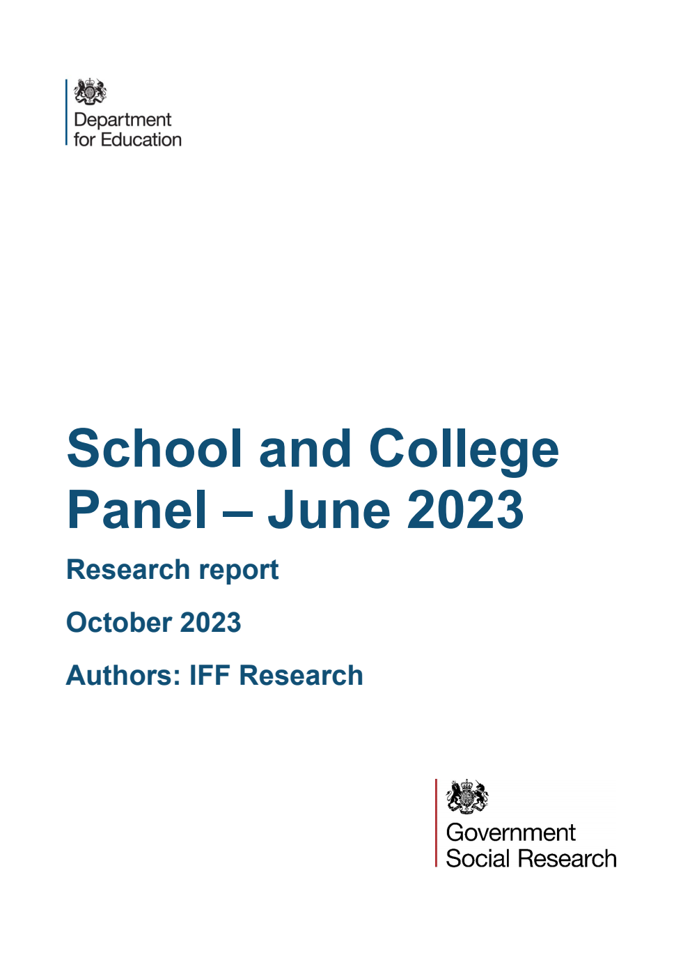 DFE-RR1378 School and College Panel – June 2023. Research report. October 2023