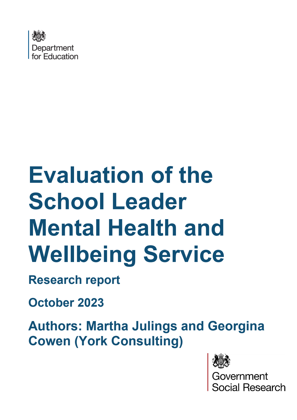 DFE-RR1373 Evaluation of the School Leader Mental Health and Wellbeing Service. Research report. October 2023