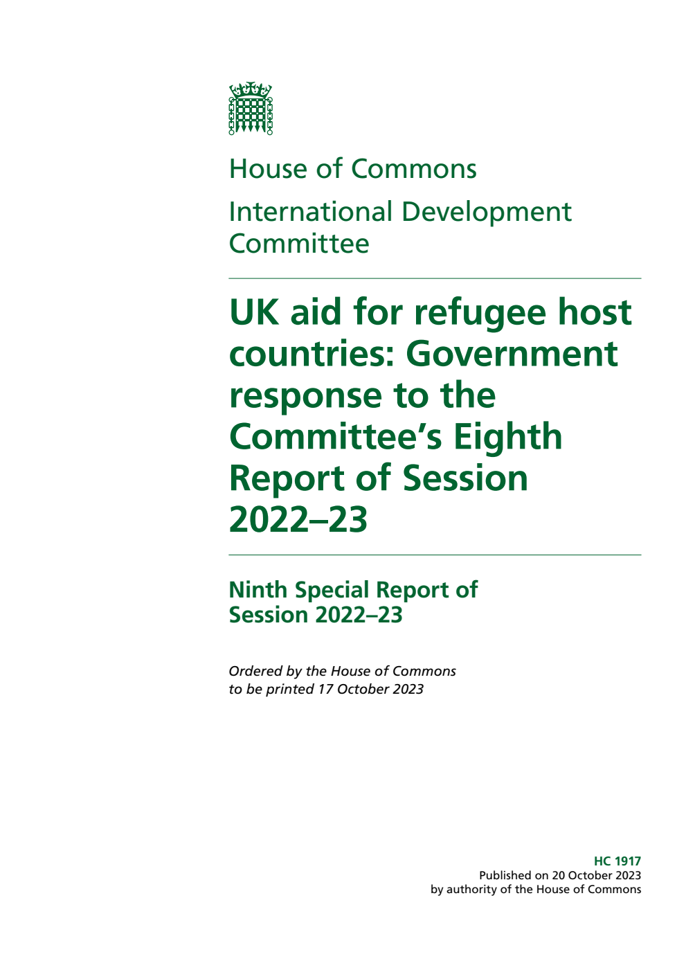 International Development Committee 9th Special Report. UK aid for refugee host countries: Government response to the Committee’s Eighth Report of Session 2022–23