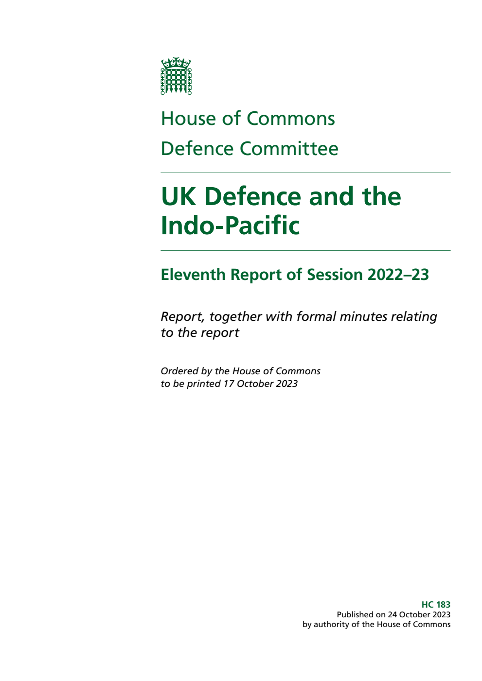 Defence Committee 11th Report. UK Defence and the Indo-Pacific Volume 1. Report