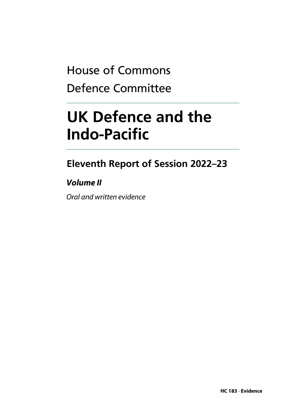 Defence Committee 11th Report. UK Defence and the Indo-Pacific Volume 2. Oral and written evidence