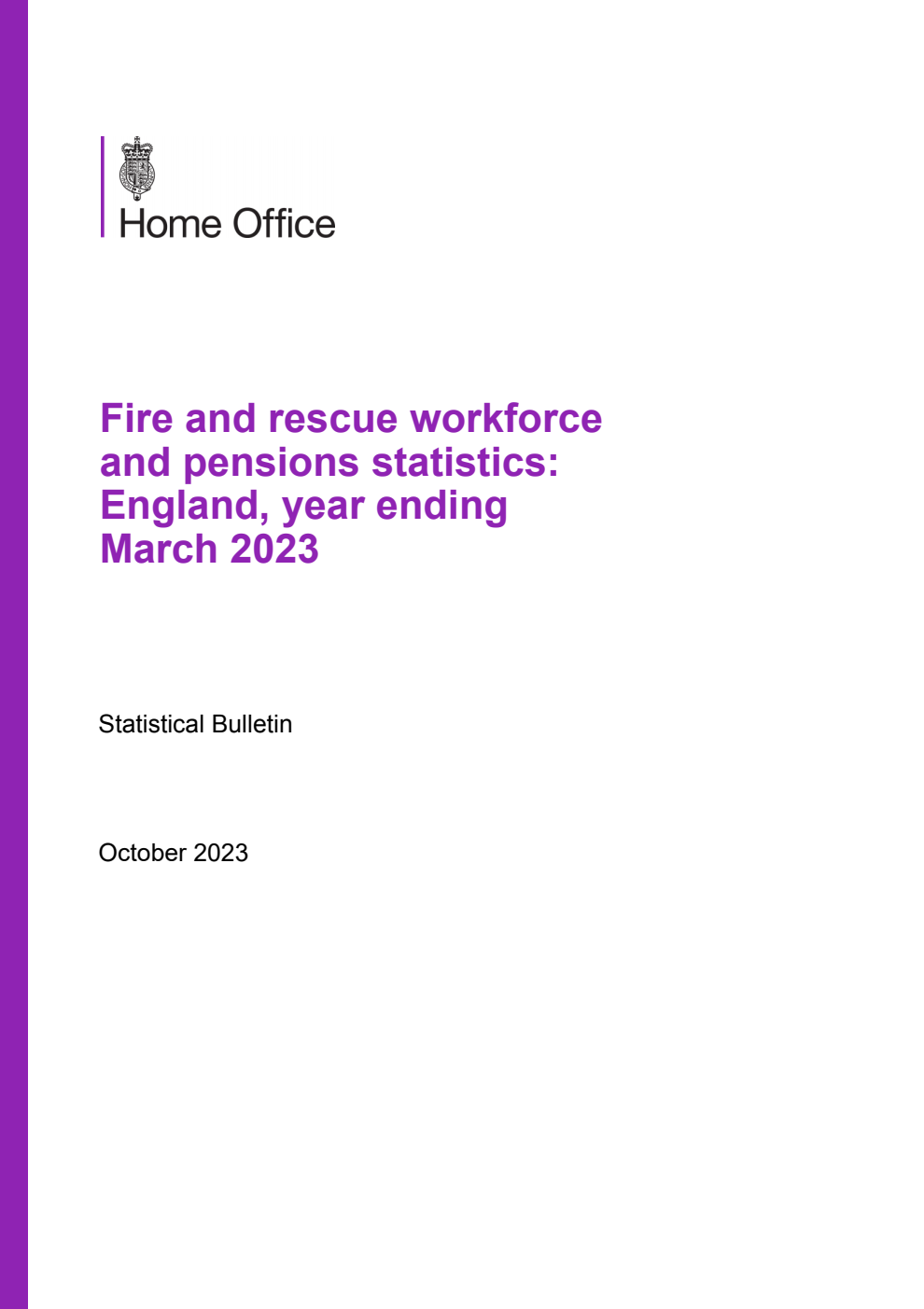 Home Office Statistical Bulletin Fire and rescue workforce and pensions statistics: England, year ending March 2023