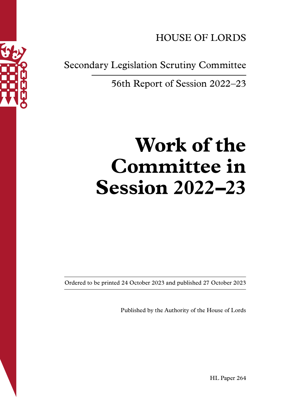 Secondary Legislation Scrutiny Committee 56th Report.  Work of the Committee in Session 2022–23