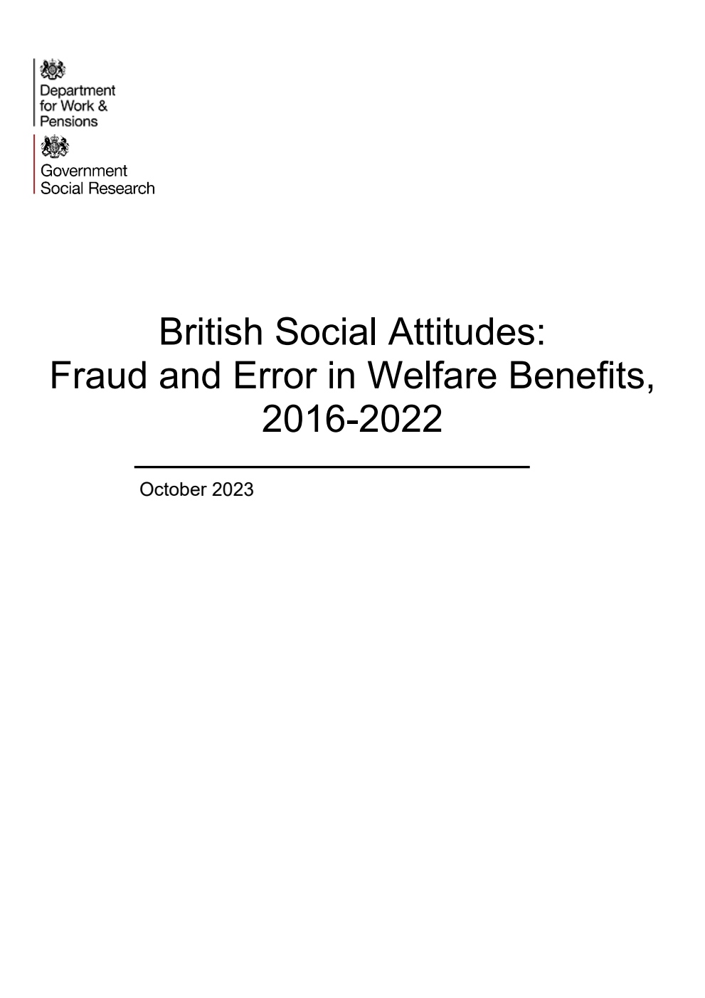 Research Report ad hoc 85 British Social Attitudes: Fraud and Error in Welfare Benefits, 2016-2022
