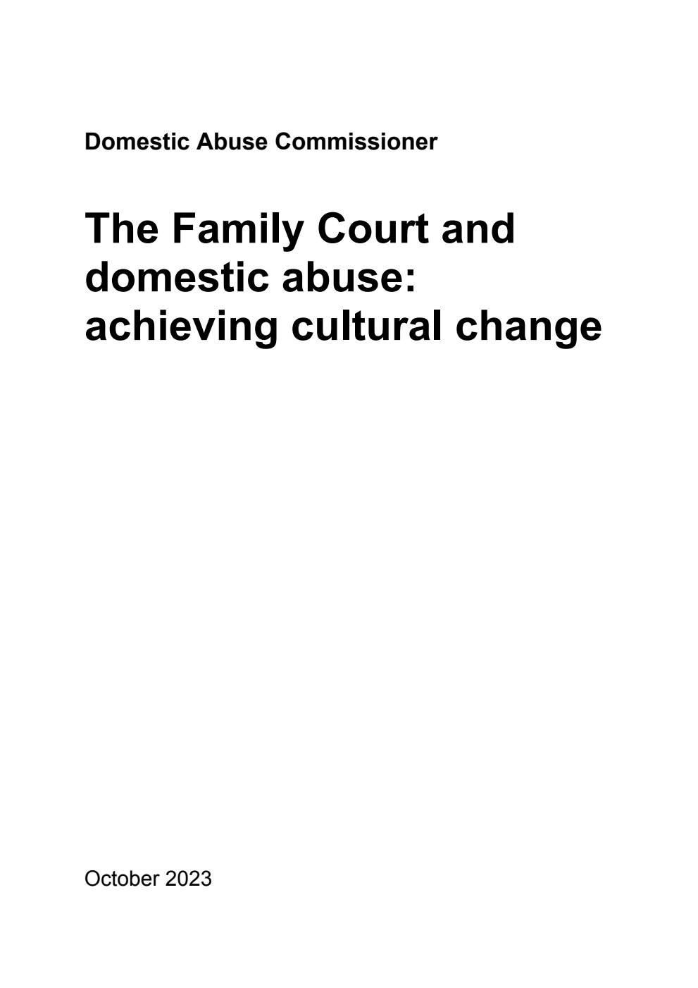 The Family Court and domestic abuse: achieving cultural change