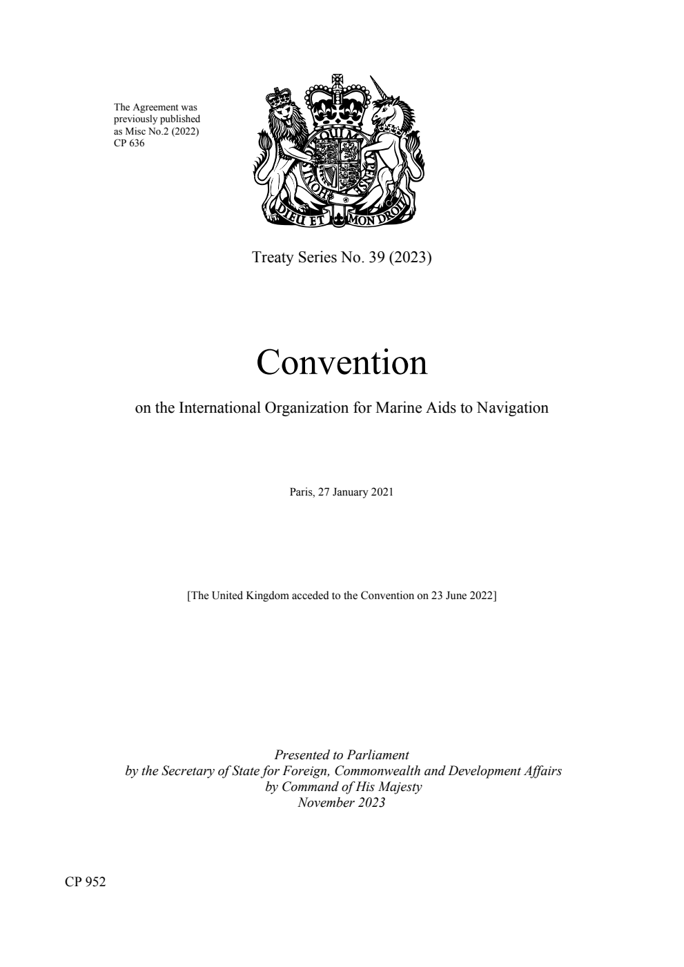 Treaty Series No. 39 (2023) Convention on the International Organization for Marine Aids to Navigation. Paris, 27 January 2021