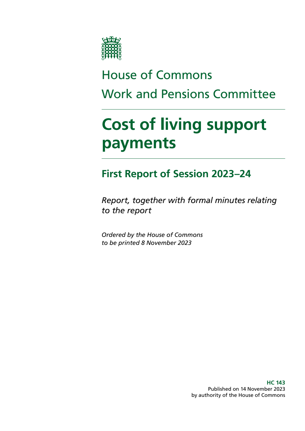 Work and Pensions Committee 1st Report. Cost of living support payments Volume 1. Report