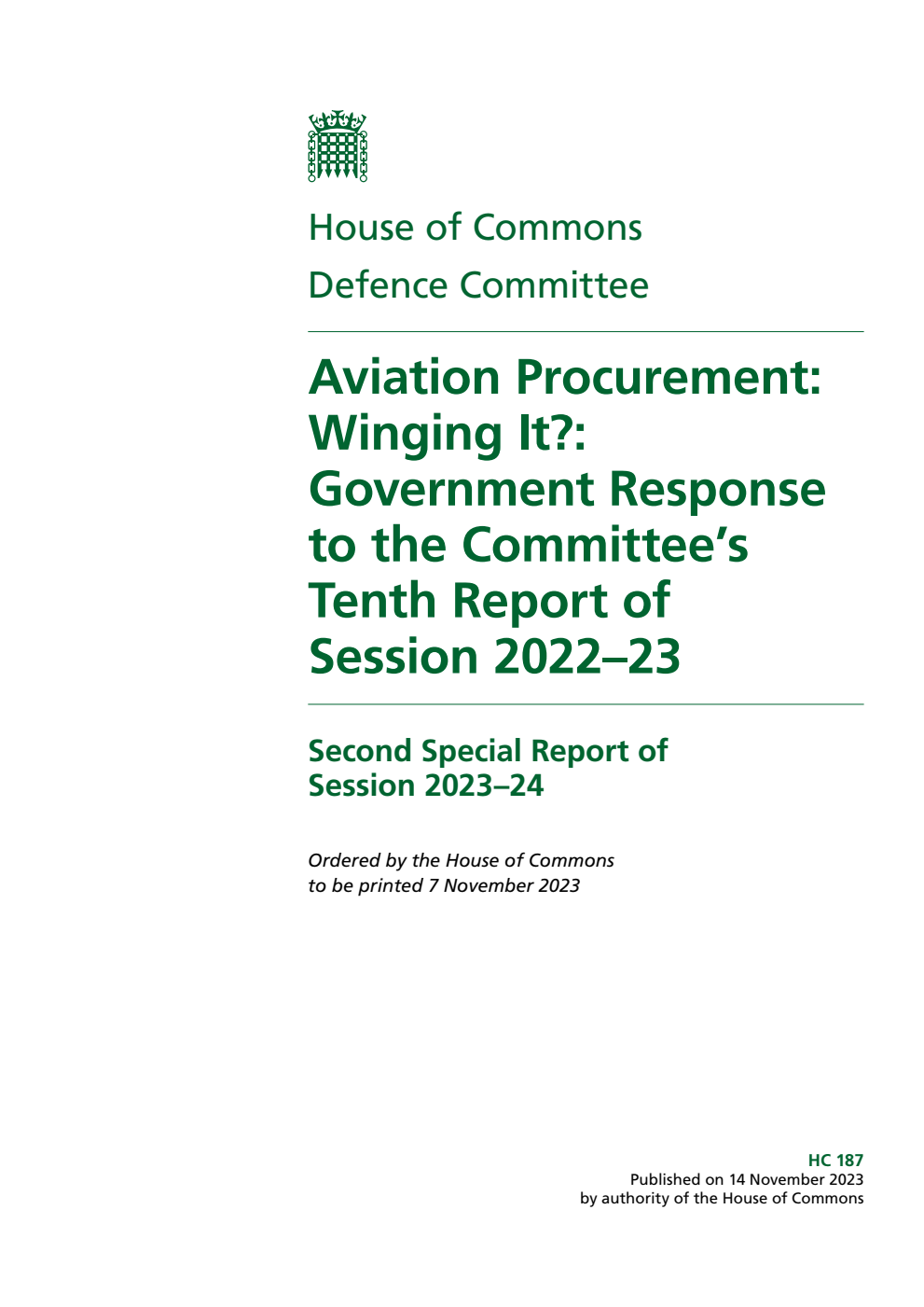 Defence Committee 2nd Special Report. Aviation Procurement: Winging It?: Government Response to the Committee’s Tenth Report of Session 2022–23