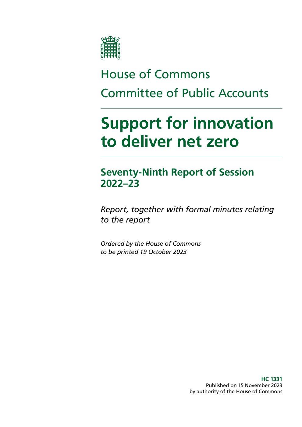 Public Accounts Committee 79th Report. Support for innovation to deliver net zero Volume 1. Report