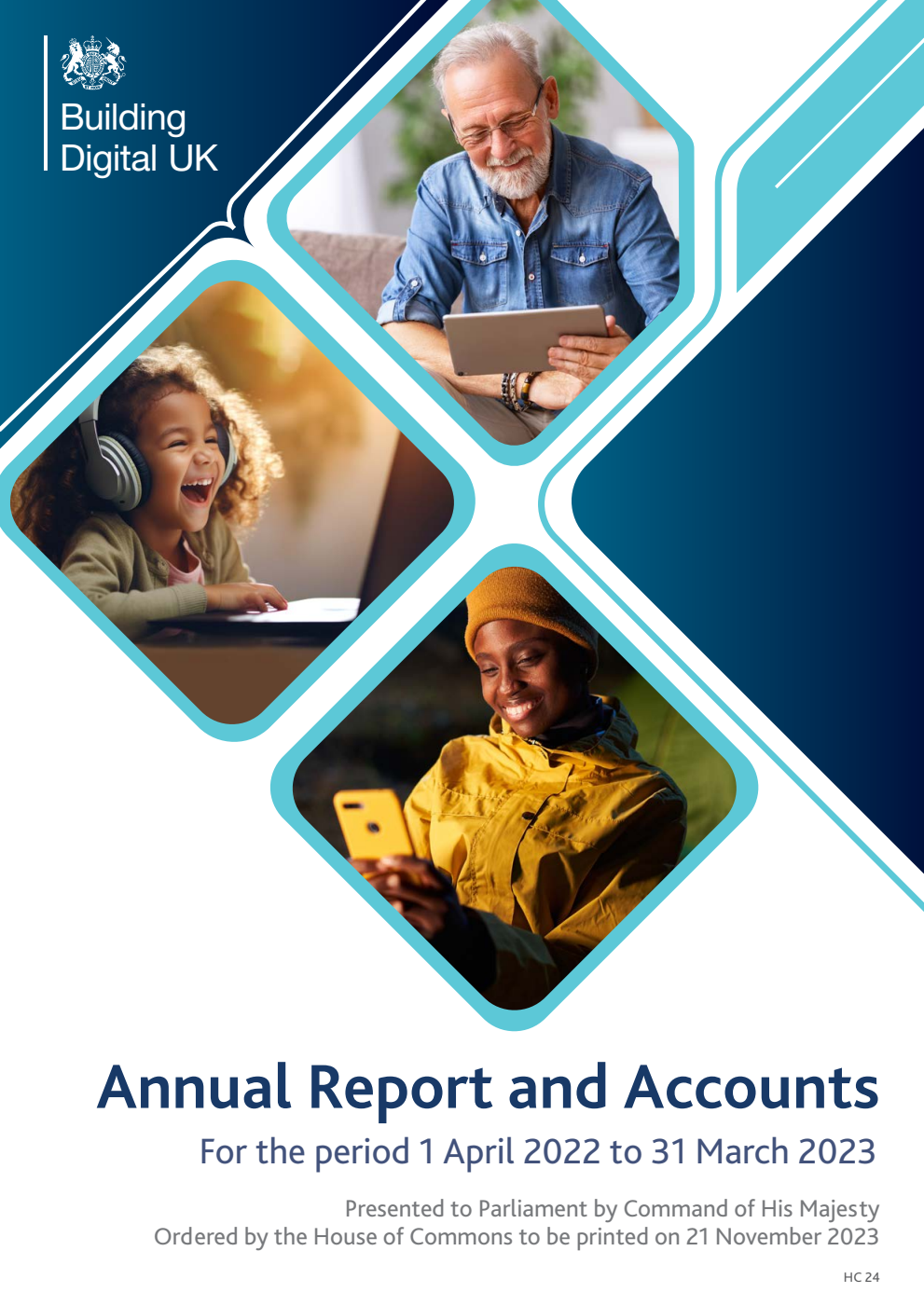 Building Digital UK Annual Report and Accounts for the period 1 April 2022 to 31 March 2023