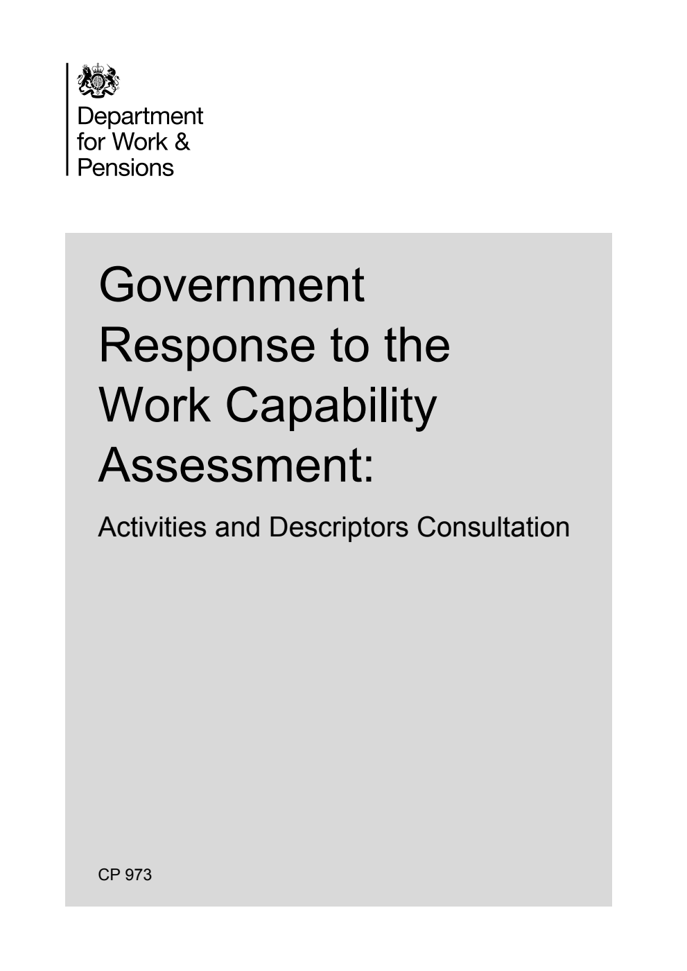 Government Response to the Work Capability Assessment: Activities and Descriptors Consultation