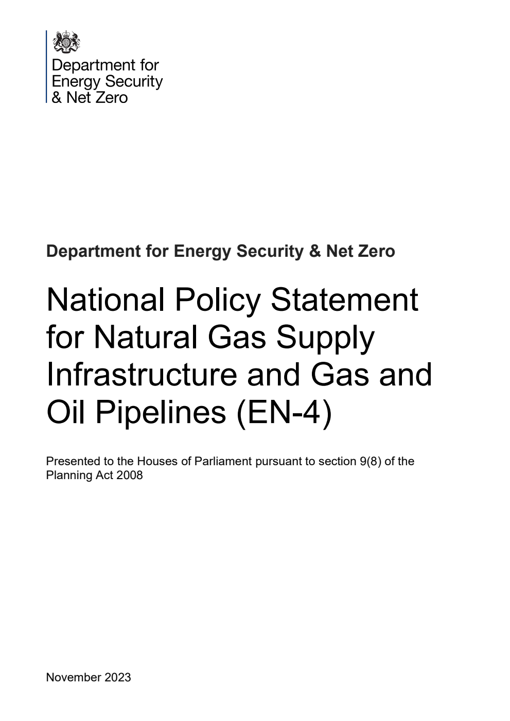 National Policy Statement for Natural Gas Supply Infrastructure and Gas and Oil Pipelines (EN-4)