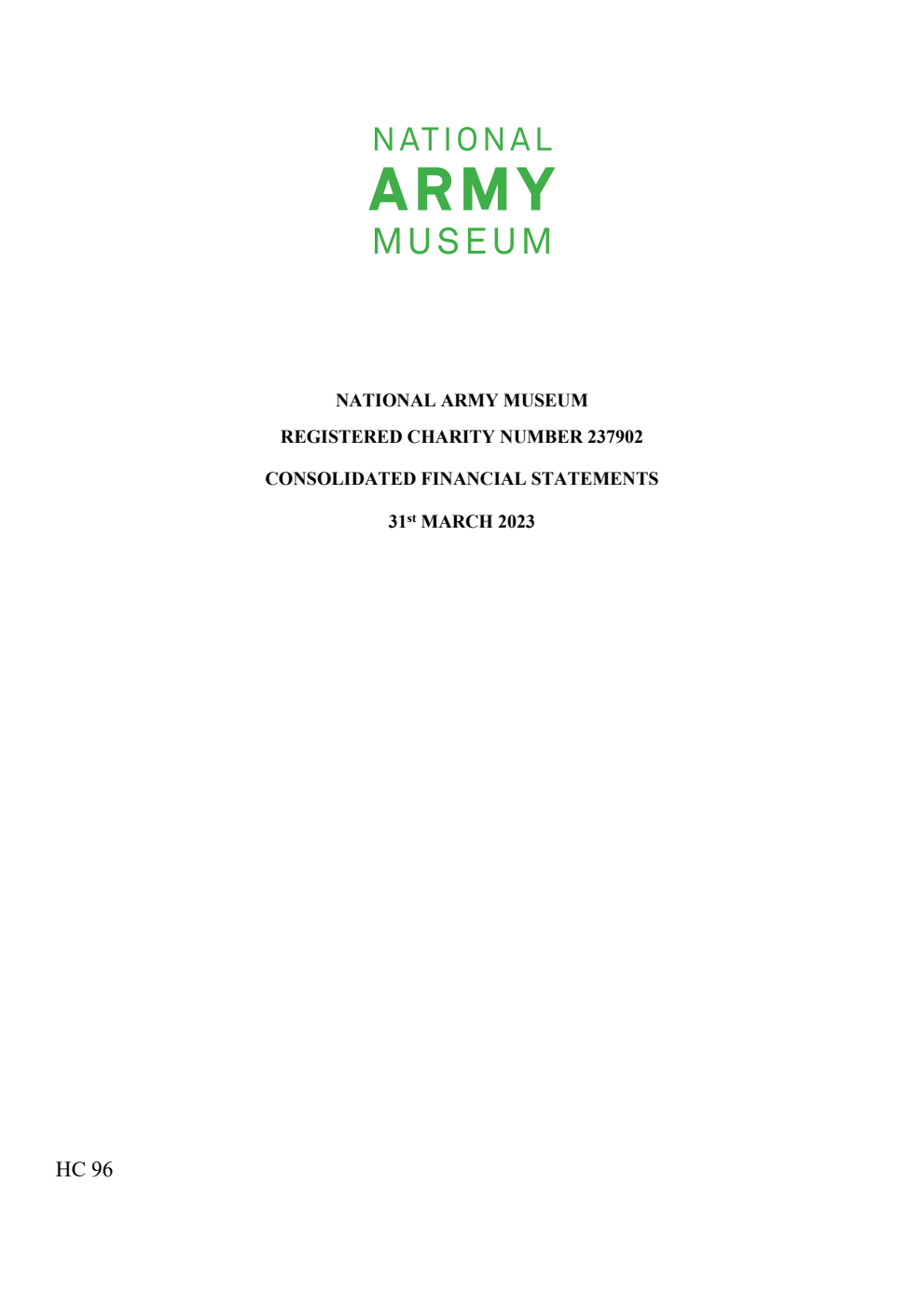 National Army Museum Registered Charity Number 237902 Consolidated Financial Statements for year ending 31st March 2023