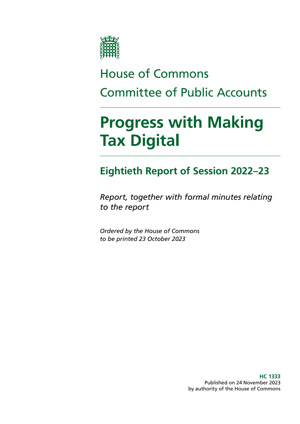 Public Accounts Committee 80th Report. Progress with Making Tax Digital Volume 1. Report