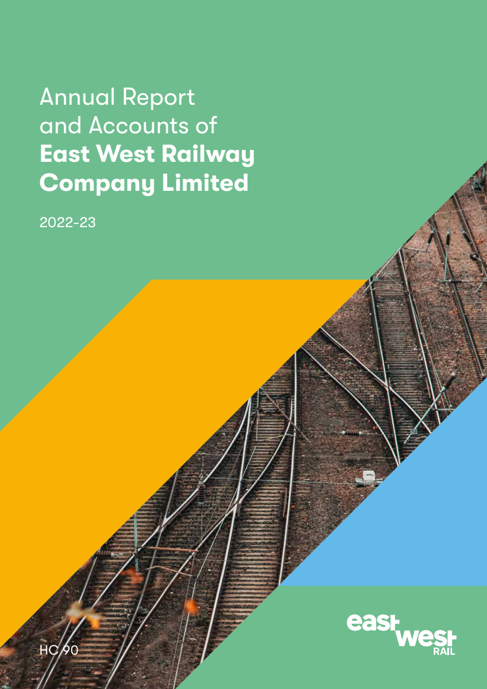 East West Railway Company Limited Annual report and accounts 2022-2023 for the period 1 April 2022 to 31 March 2023