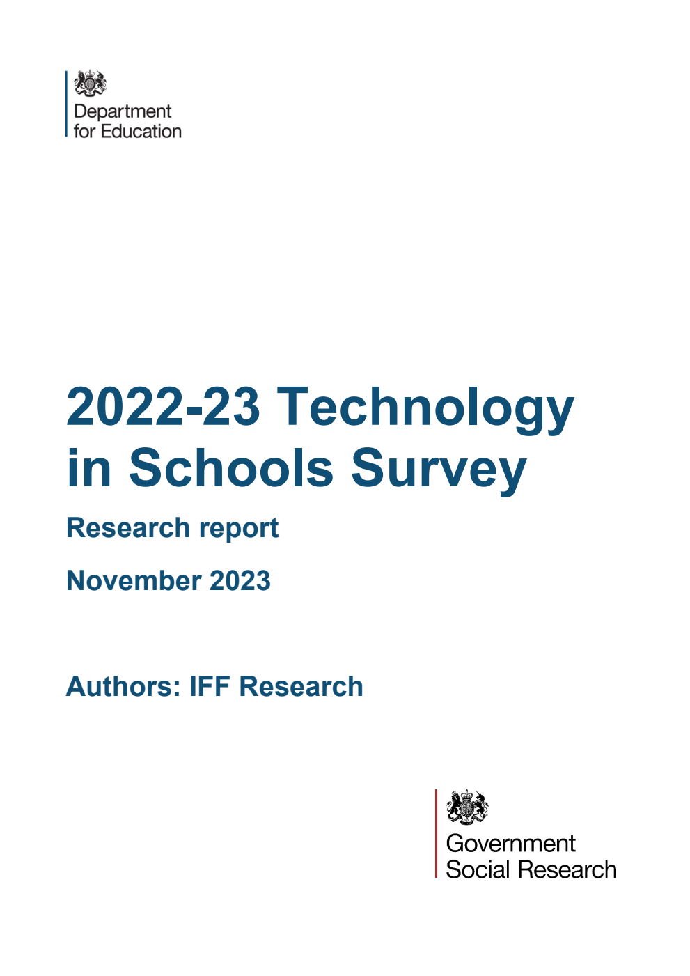 DFE-RR1400 2022-23 Technology in Schools Survey. Research report. November 2023