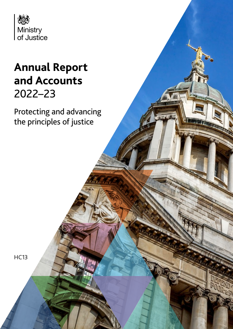 Ministry of Justice Annual Report and Accounts 2022-23 (for the year ended 31 March 2023)