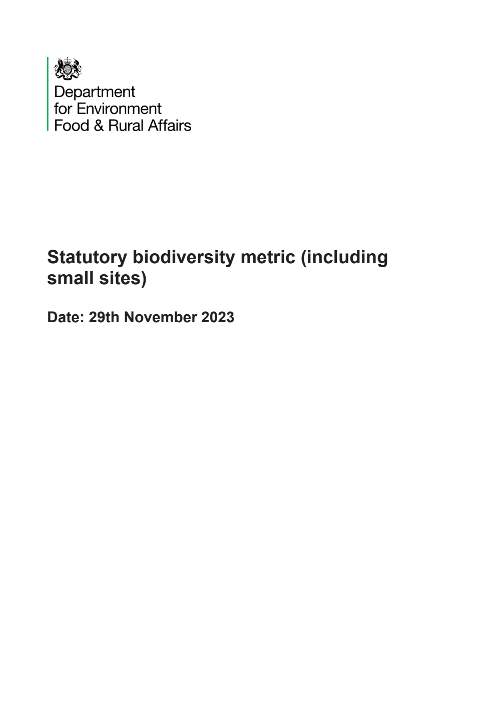 Statutory biodiversity metric (including small sites) Date: 29th November 2023