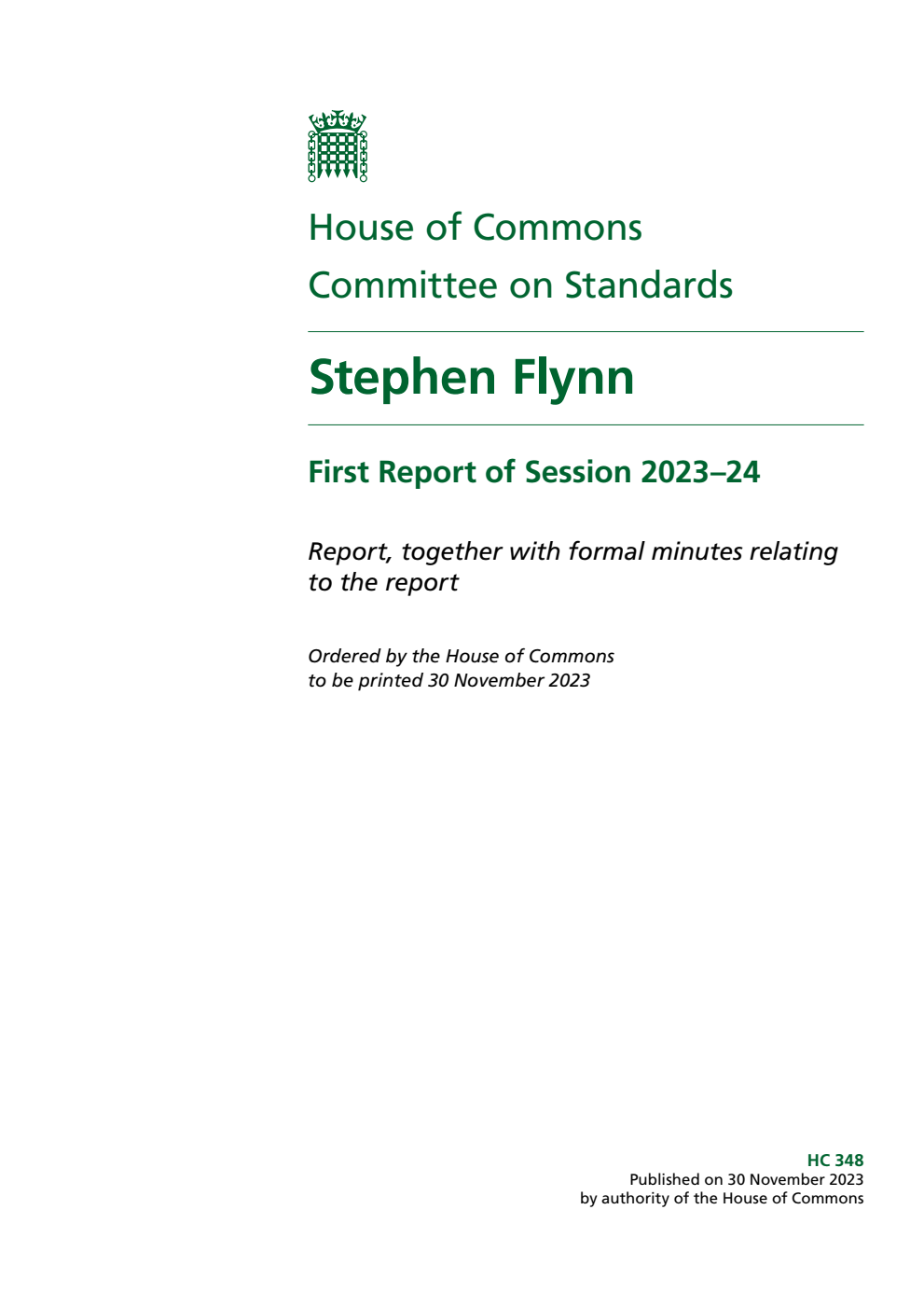 Standards Committee 1st Report. Stephen Flynn Volume 1. Report