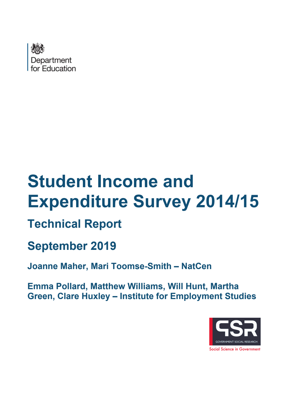 DFE-RR950 Student Income and Expenditure Survey 2014/15. Technical Report. September 2019