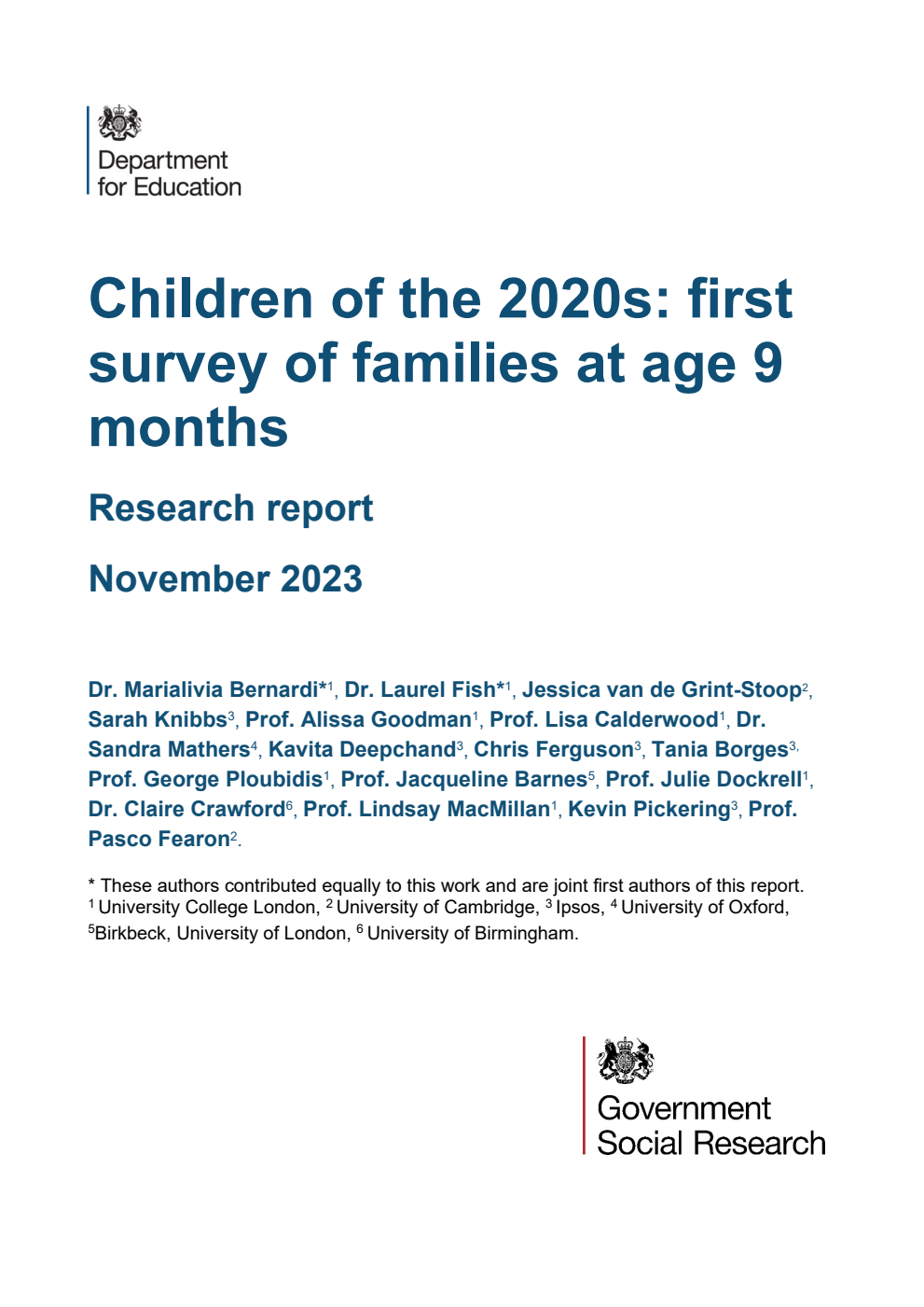 DFE-RR1382 Children of the 2020s: first survey of families at age 9 months. Research report. November 2023