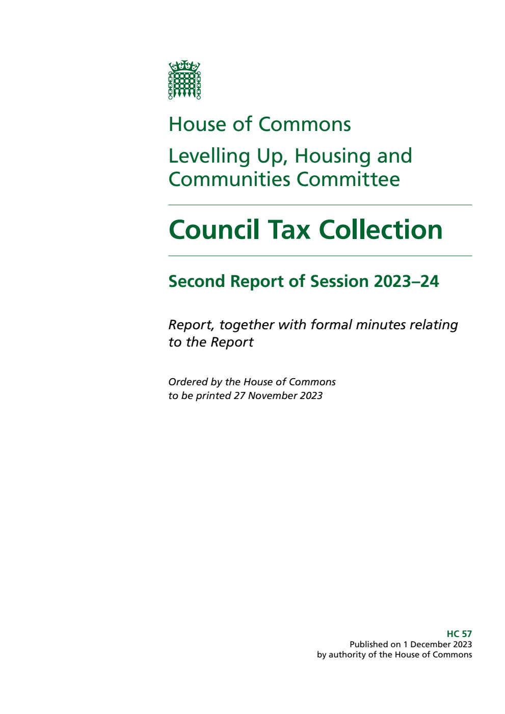 Levelling Up, Housing and Communities Committee 2nd Report. Council Tax Collection Volume 1. Report