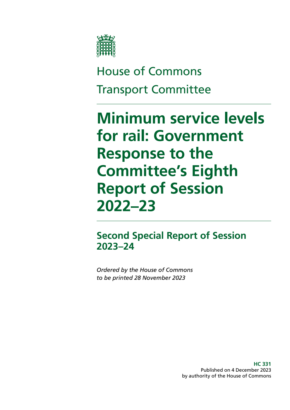 Transport Committee 2nd Special Report. Minimum service levels for rail: Government Response to the Committee’s Eighth Report of Session 2022–23
