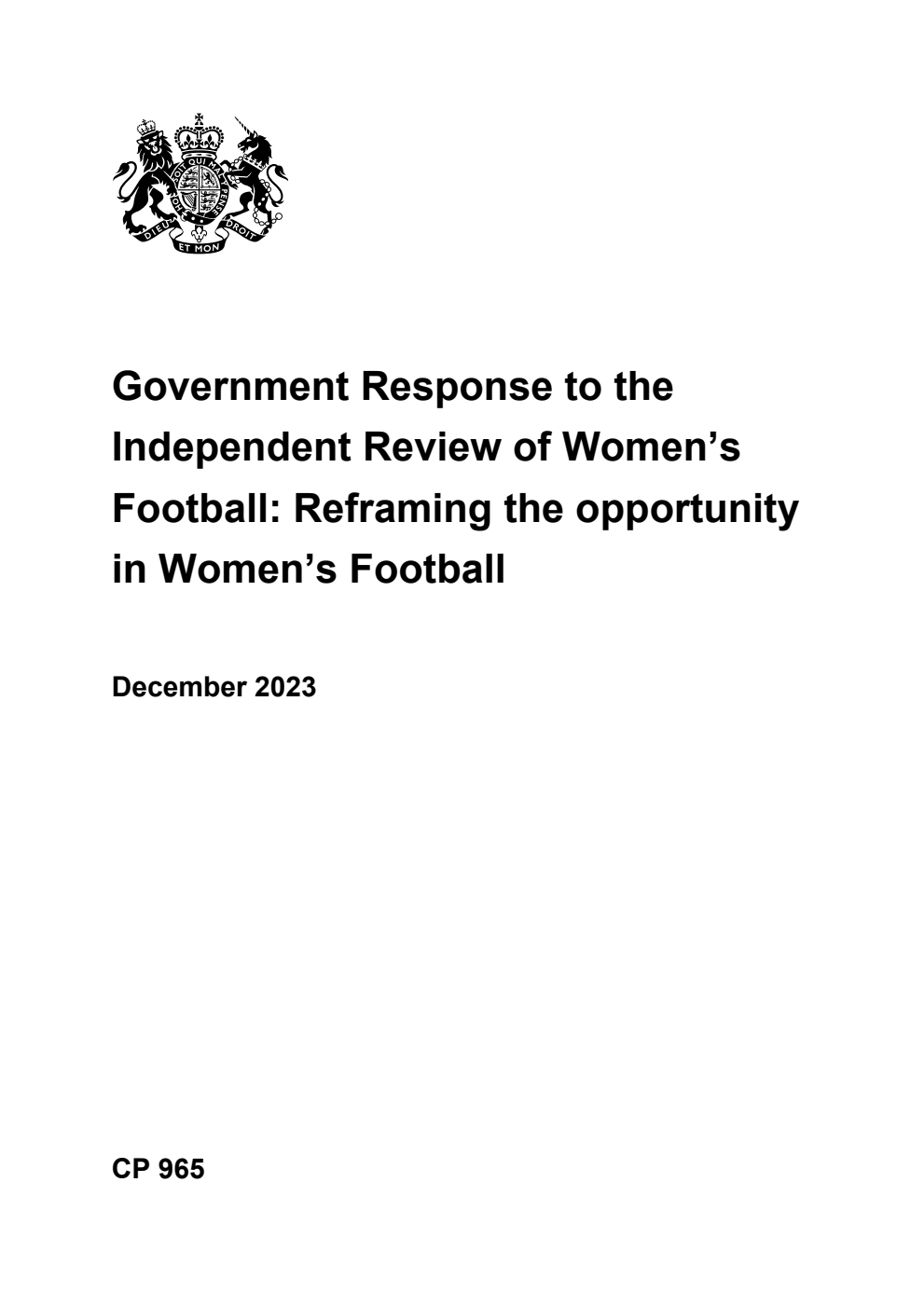 Government Response to the Independent Review of Women’s Football: Reframing the opportunity in Women’s Football. December 2023