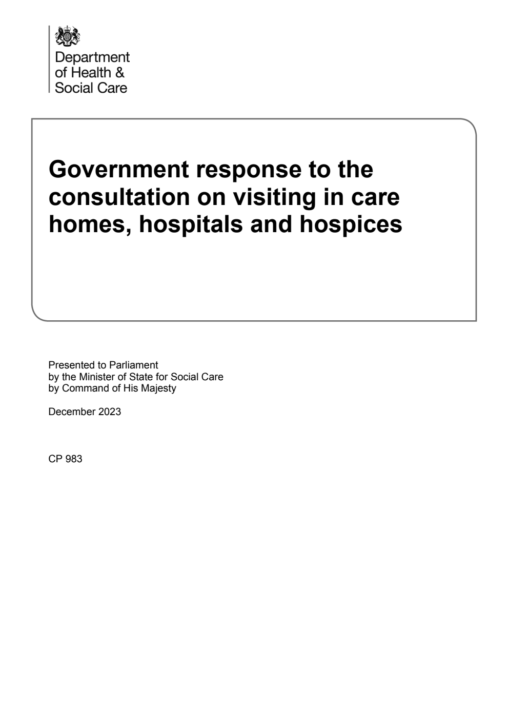 Government response to the consultation on visiting in care homes, hospitals and hospices