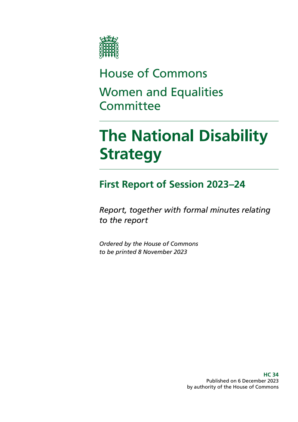 Women and Equalities Committee 1st Report. The National Disability Strategy Volume 1. Report