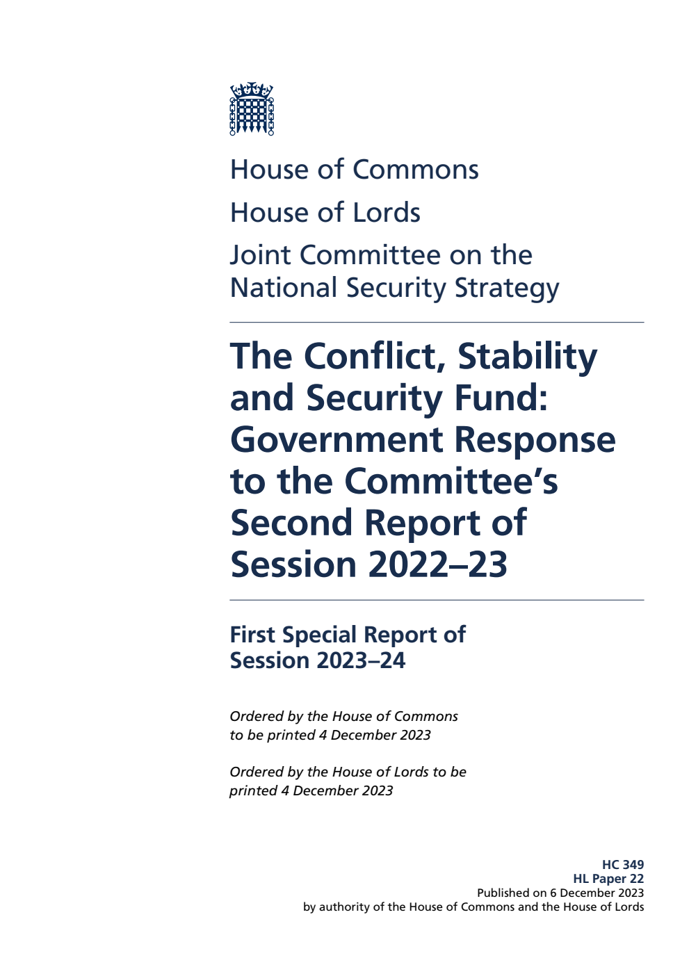 Joint Committee on the National Security Strategy 1st Special Report. The Conflict, Stability and Security Fund: Government Response to the Committee’s Second Report of Session 2022–23