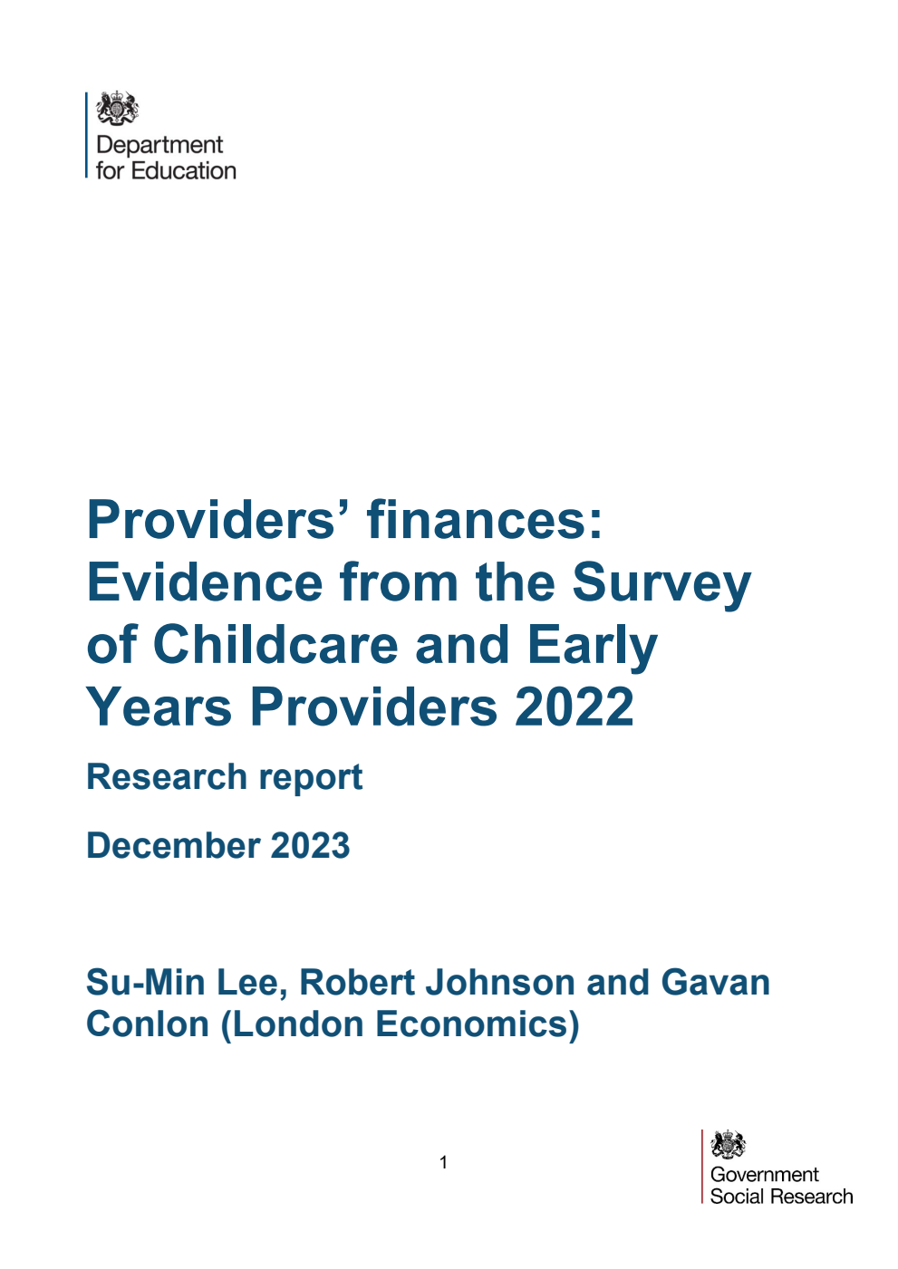 DFE-RR1376 Providers’ finances: Evidence from the Survey of Childcare and Early Years Providers 2022. Research report. December 2023