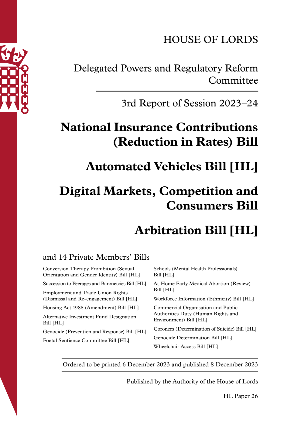 Delegated Powers and Regulatory Reform Committee 3rd Report. National Insurance Contributions (Reduction in Rates) Bill. Automated Vehicles Bill [HL]. Digital Markets, Competition and Consumers Bill. Arbitration Bill [HL]