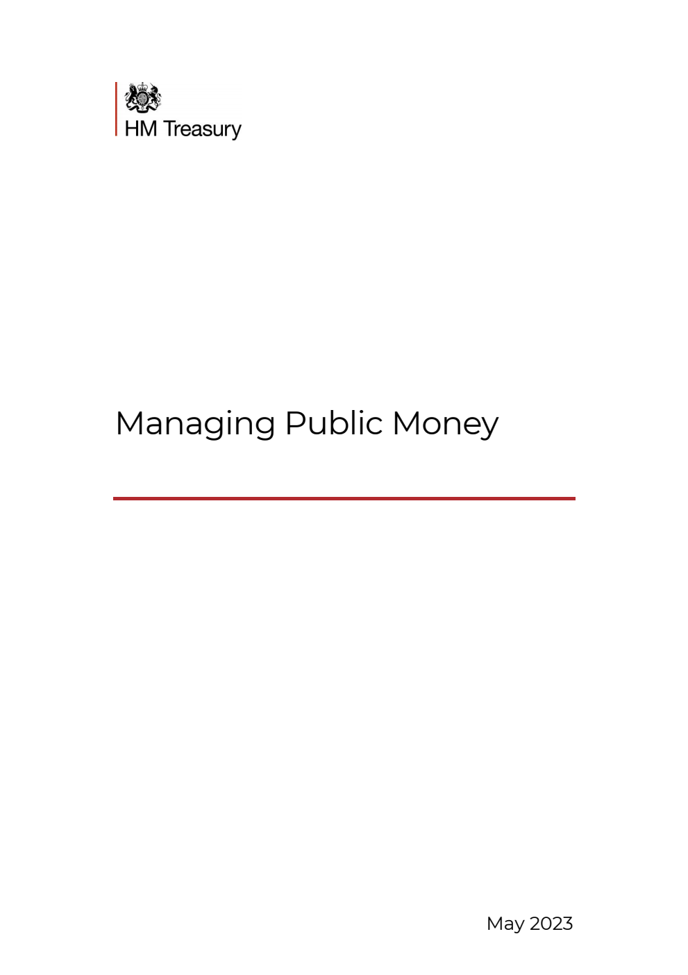 Managing Public Money, with Annexes. May 2023