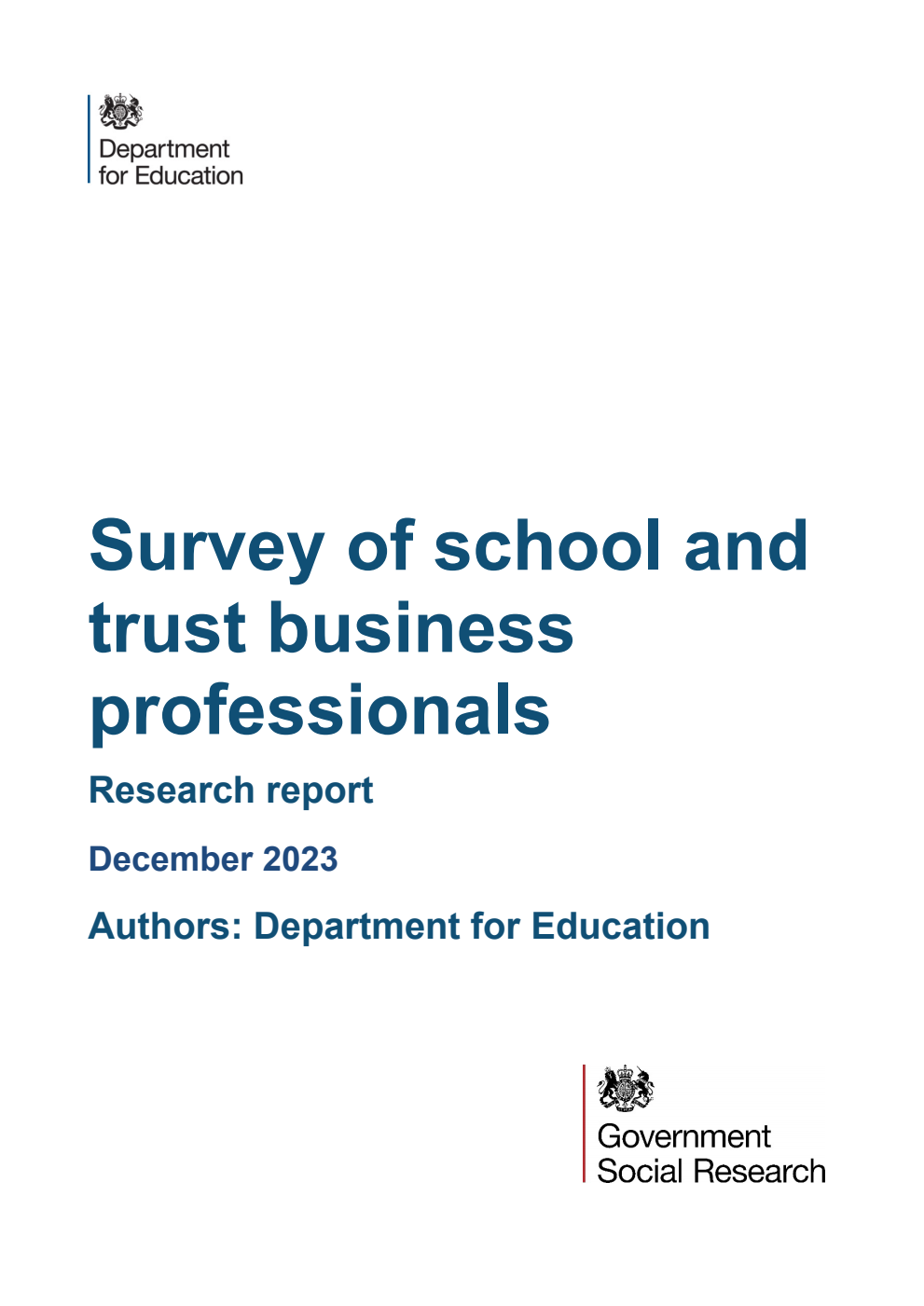 DFE-RR1396 Survey of school and trust business professionals. Research report. December 2023