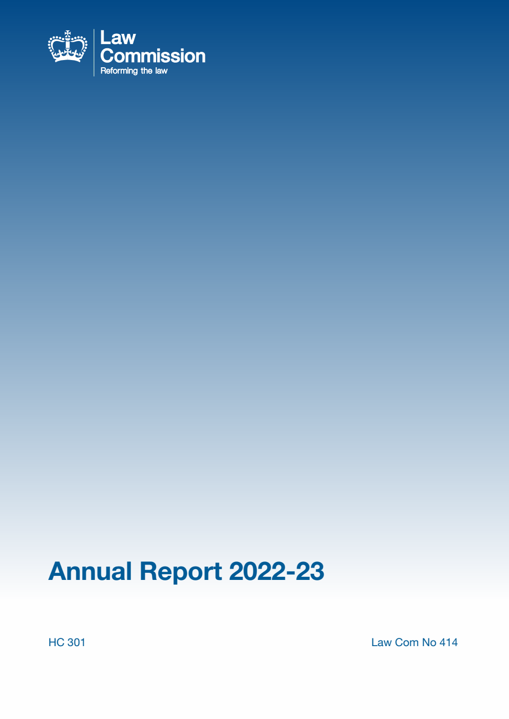 The Law Commission Annual Report 2022-23: The Fifty Seventh Annual Report of the Law Commission. Law Commission No. 414